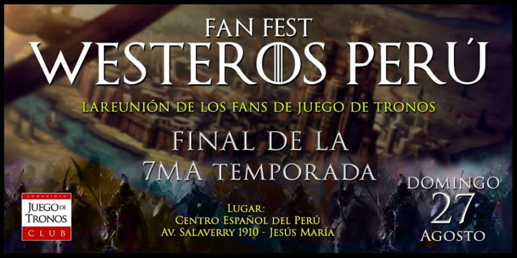 Fan Fest Westeros Perú | Final de Temporada