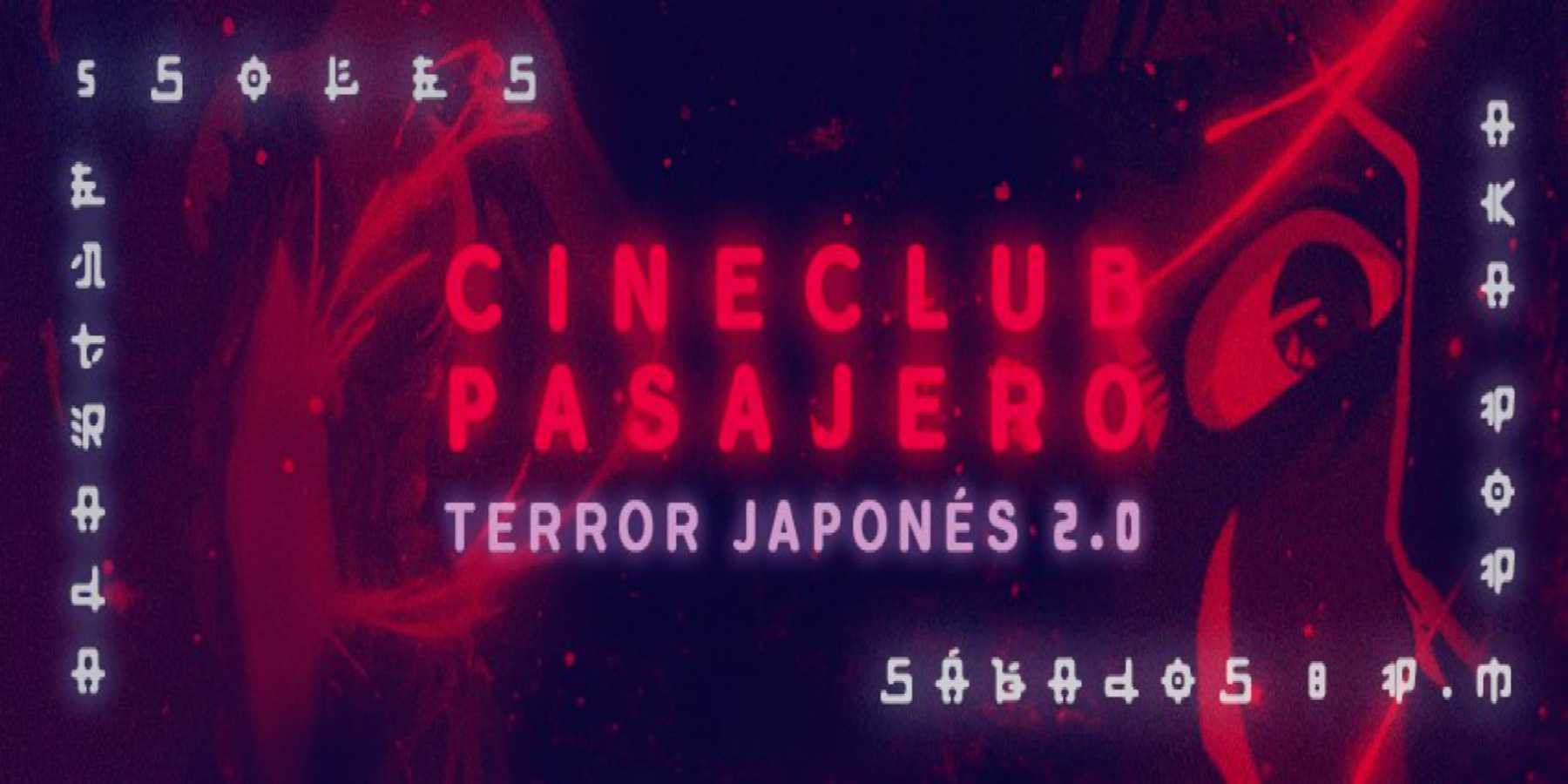 Cine Club Pasajero presenta Terror Japonés 2.0 en AKA POP