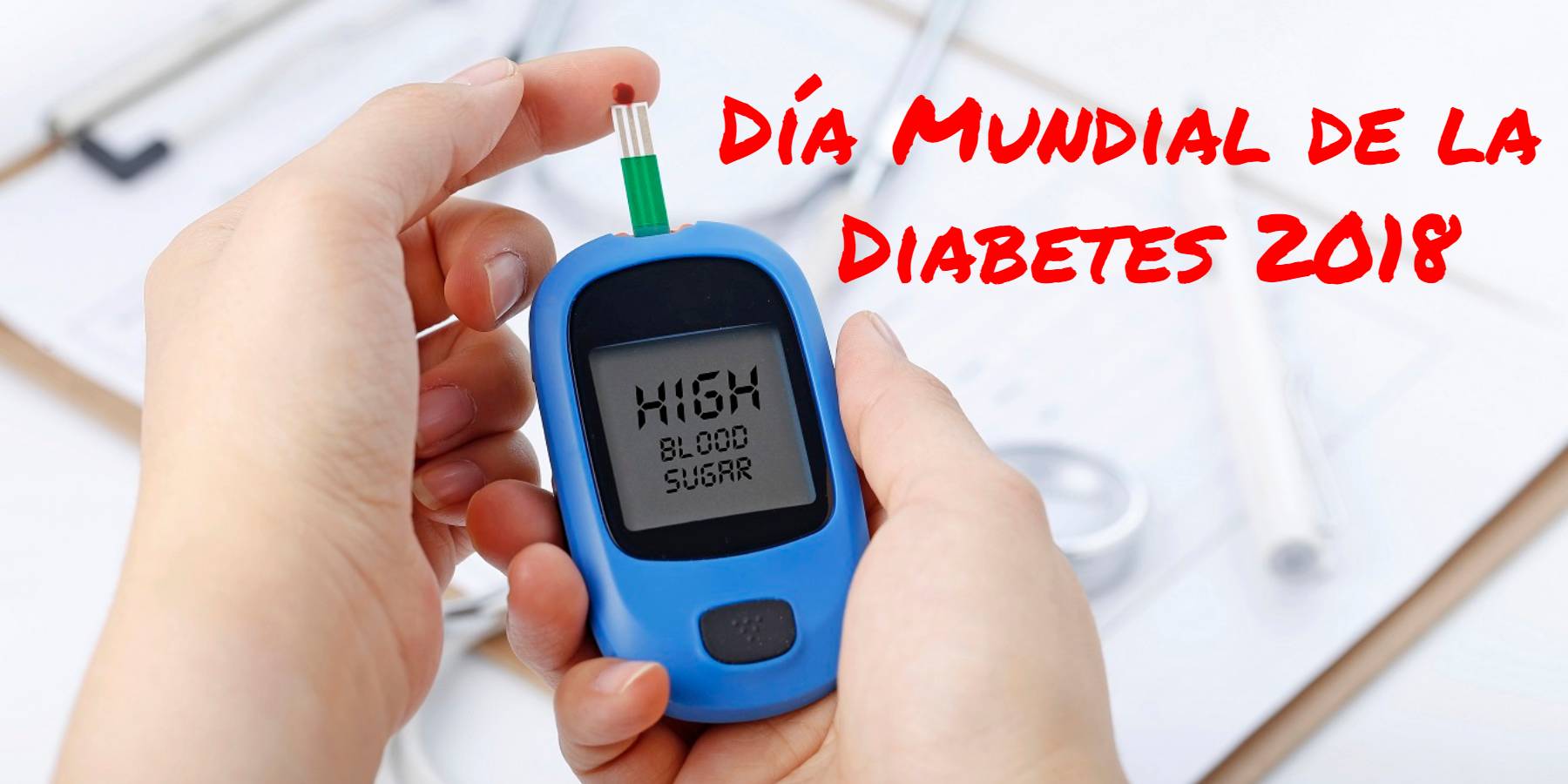 Día Mundial de la Diabetes 2018: Familia y Diabetes