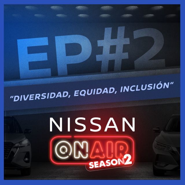 Nissan ON AIR Episodio 2