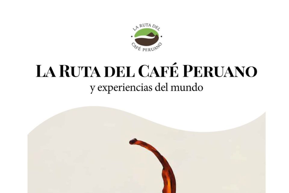 la ruta del café peruano