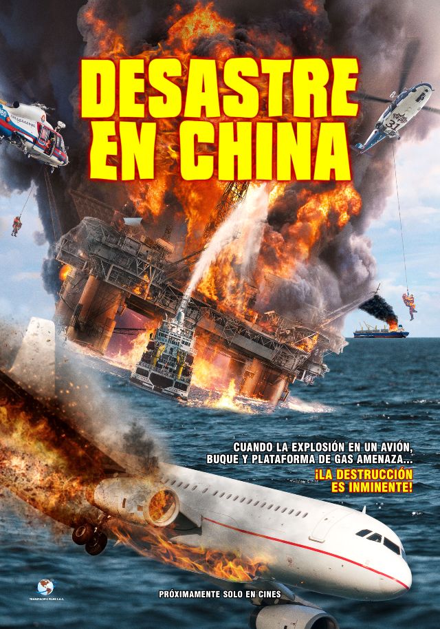 película DESASTRE EN CHINA