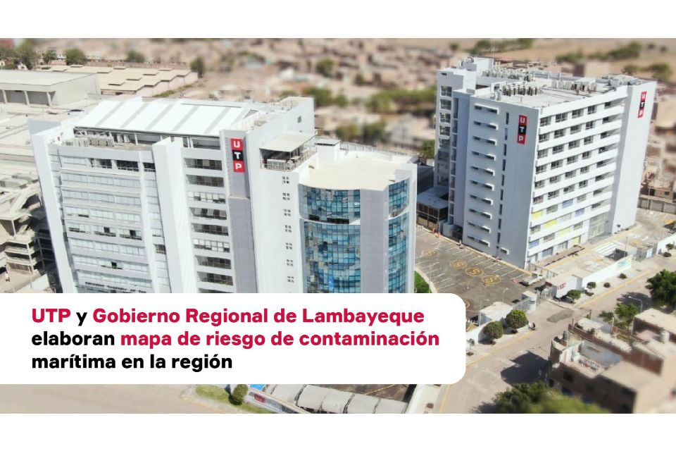 UTP y Gobierno Regional de Lambayeque