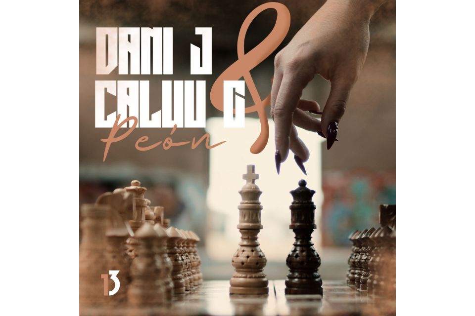 Caluu C junto a Dani J presentan PEÓN