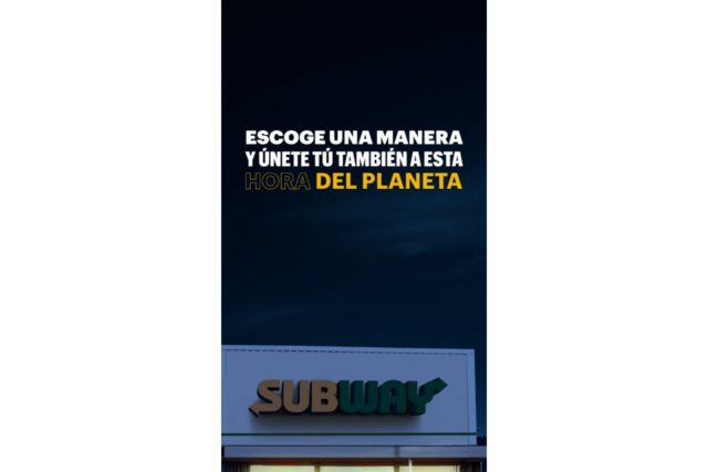 Subway se suma a LA HORA DEL PLANETA