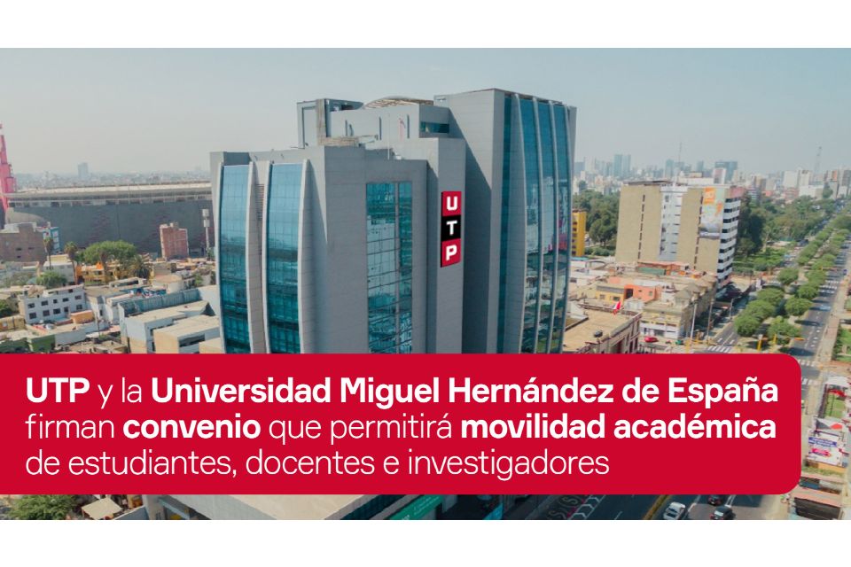 UTP y la Universidad Miguel Hernández de España