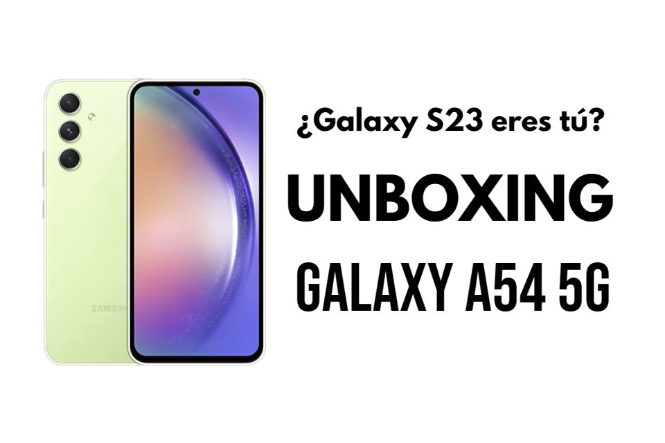 UNBOXING del Samsung Galaxy A54
