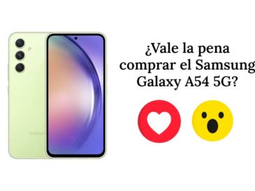 ¿Vale la pena comprar el Samsung Galaxy A54 5G?