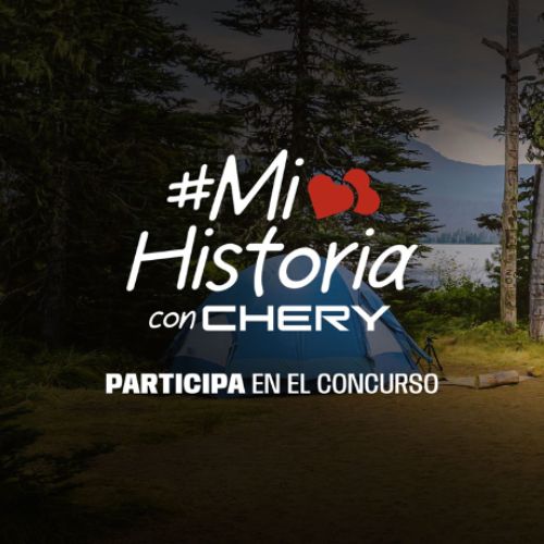 Comparte tu historia con Chery 