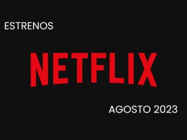 Lo que llega en Agosto 2023 a Netflix Perú