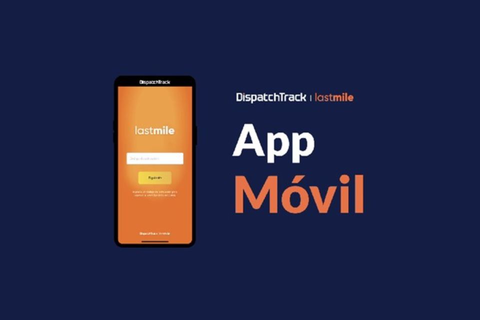 DispatchTrack anuncia la nueva App para iOS
