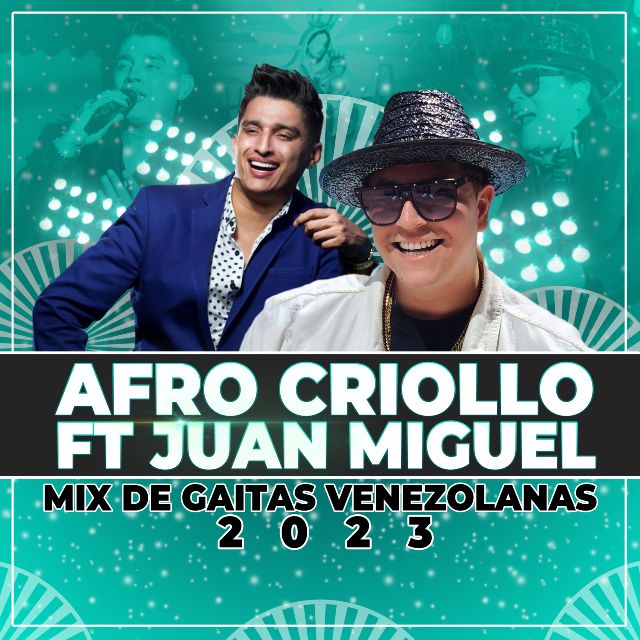 Afro Criollo y Juan Miguel se unen 