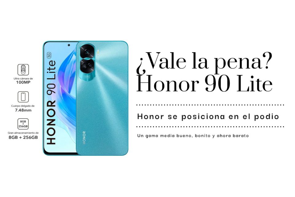 ¿Vale la pena comprar el Honor 90 Lite?