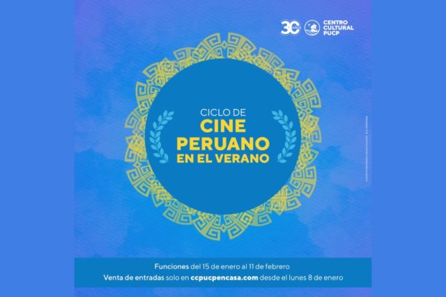 CICLO DE CINE PERUANO EN EL VERANO