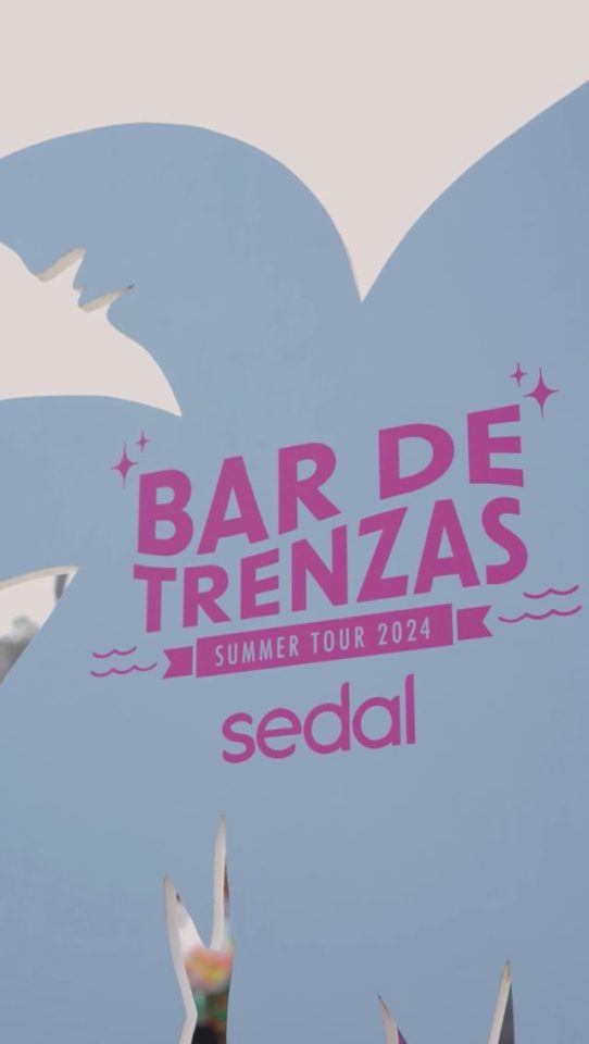 Regresa el Bar de Trenzas de Sedal