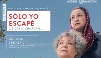 Centro Cultural de la Universidad del Pacífico presenta SÓLO YO ESCAPÉ