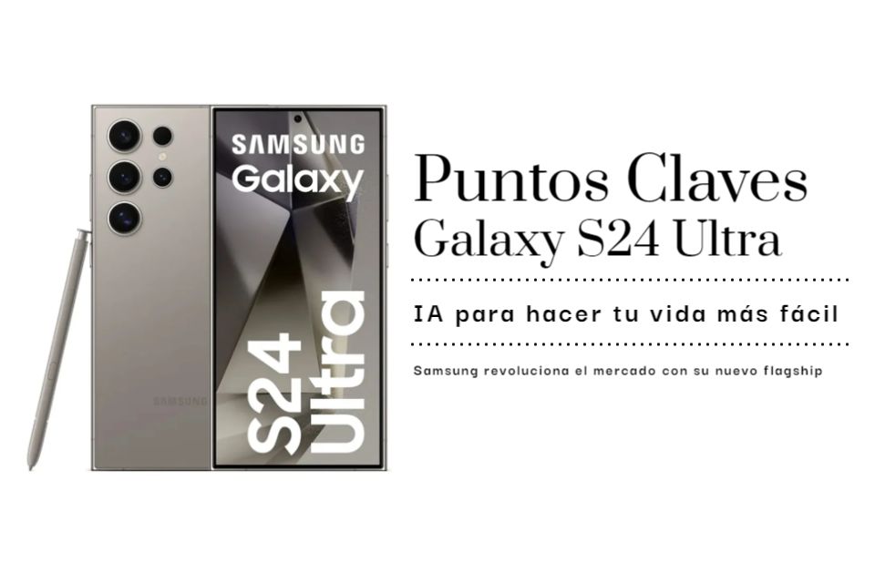 razones para comprar el Samsung Galaxy S24 Ultra