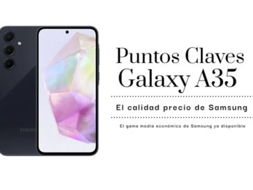 3 razones para comprar el Samsung Galaxy A35