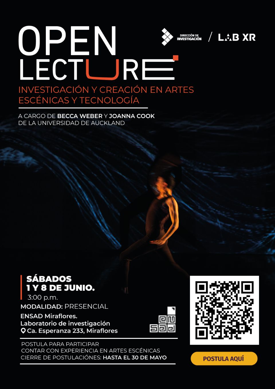 OPEN LECTURE DE INVESTIGACIÓN Y CREACIÓN EN ARTES ESCÉNICAS Y TECNOLOGÍA