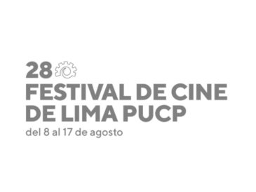 28 Festival de Cine de Lima PUCP: ESTRENOS MARTES 13 DE AGOSTO