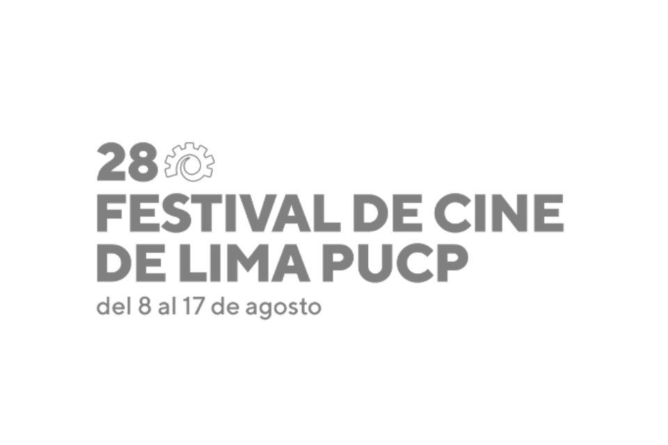 28 Festival de Cine de Lima PUCP: ESTRENOS MARTES 13 DE AGOSTO