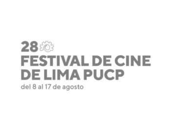 28 Festival de Cine de Lima PUCP: LO QUE TE PERDISTE DEL FESTIVAL PROGRAMACIÓN