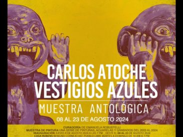 Muestra Antológica de Carlos Atoche 2003 – 2024