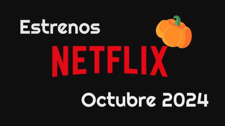 Lo NUEVO EN NETFLIX para OCTUBRE 2024 en PERÚ