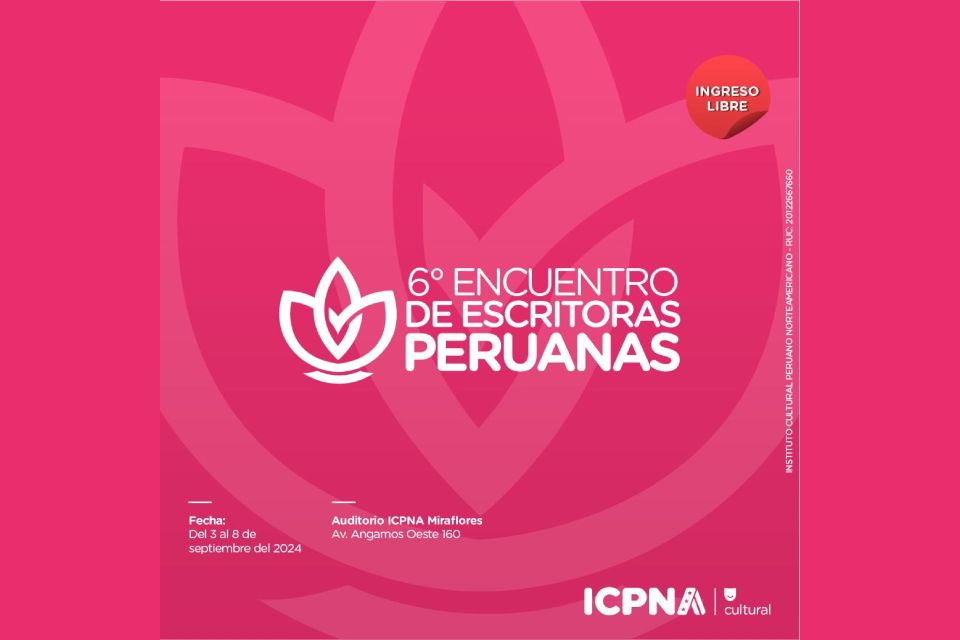 VI ENCUENTRO DE ESCRITORAS PERUANAS