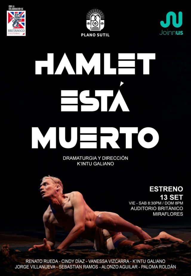 Plano Sutil presenta una versión original del clásico de Shakespeare: Hamlet está muerto