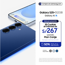 Arrancó preventa de Serie Galaxy S25 en Perú