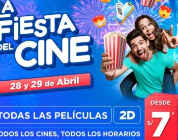 Celebra la Fiesta del cine 2025: Entradas desde 7 soles