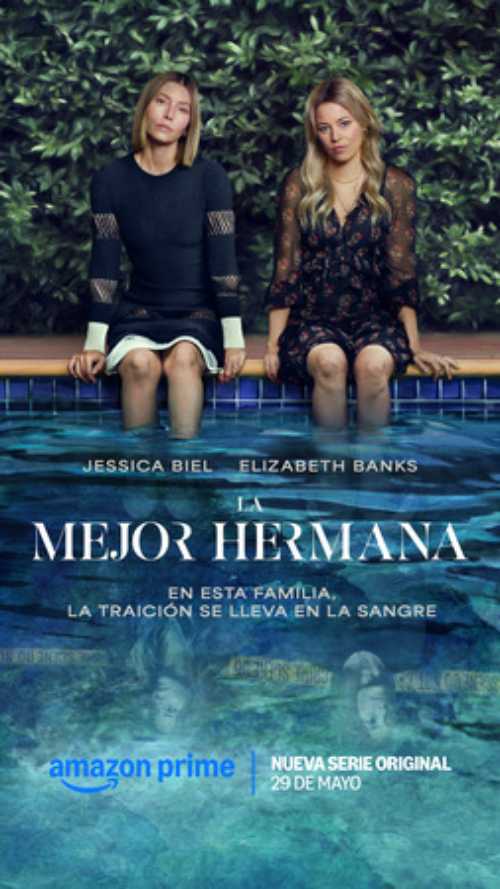 Tráiler oficial y póster de La Mejor Hermana