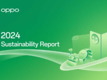OPPO publica su Informe de Sostenibilidad 2024