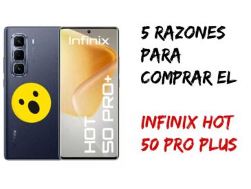 5 razones para comprar el Infinix Hot 50 Pro Plus