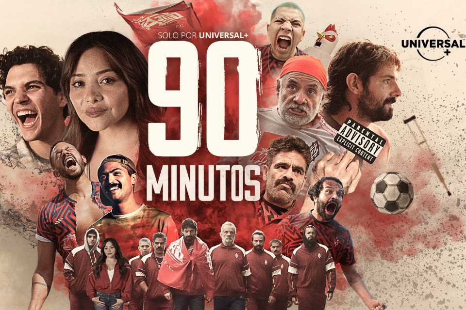 90 minutos: La nueva serie sobre la pasión del fútbol