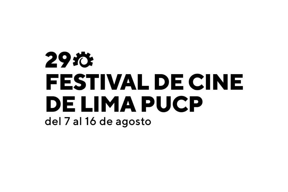 Estrenos 29 Festival de Cine de Lima PUCP: 15.08