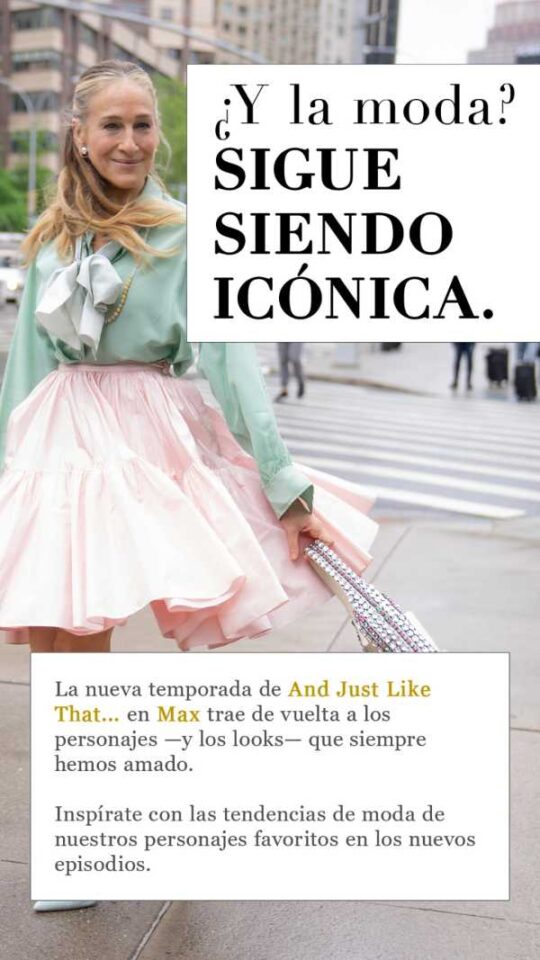 Tendencias de estilo de AND JUST LIKE THAT...