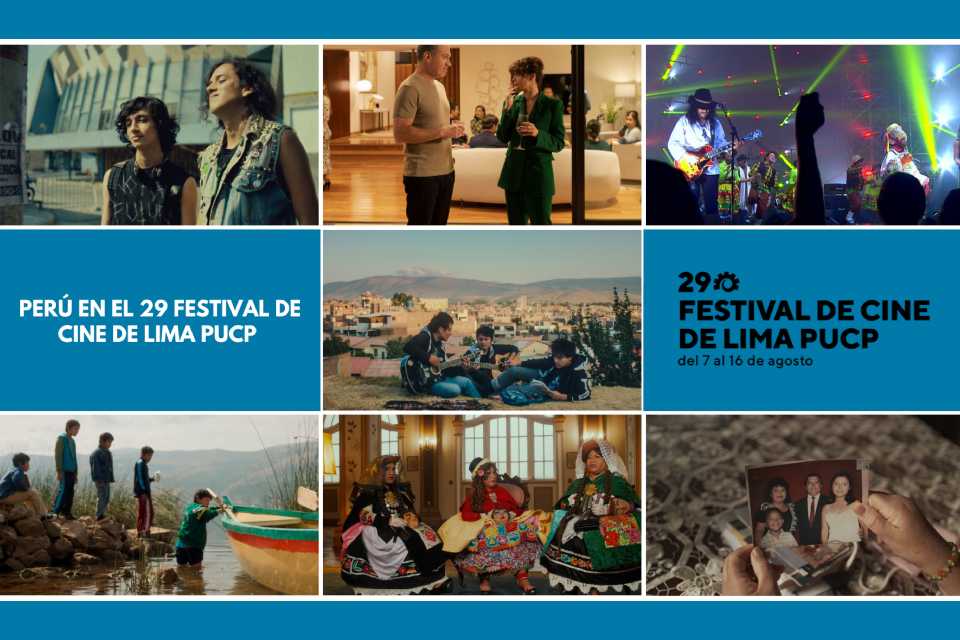 Perú en el 29 Festival de Cine de Lima PUCP