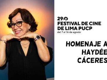 29 Festival de Cine de Lima PUCP: Homenaje a Haydée Cáceres