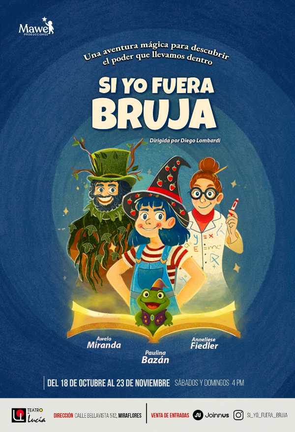 Si Yo Fuera Bruja en el Teatro de Lucía