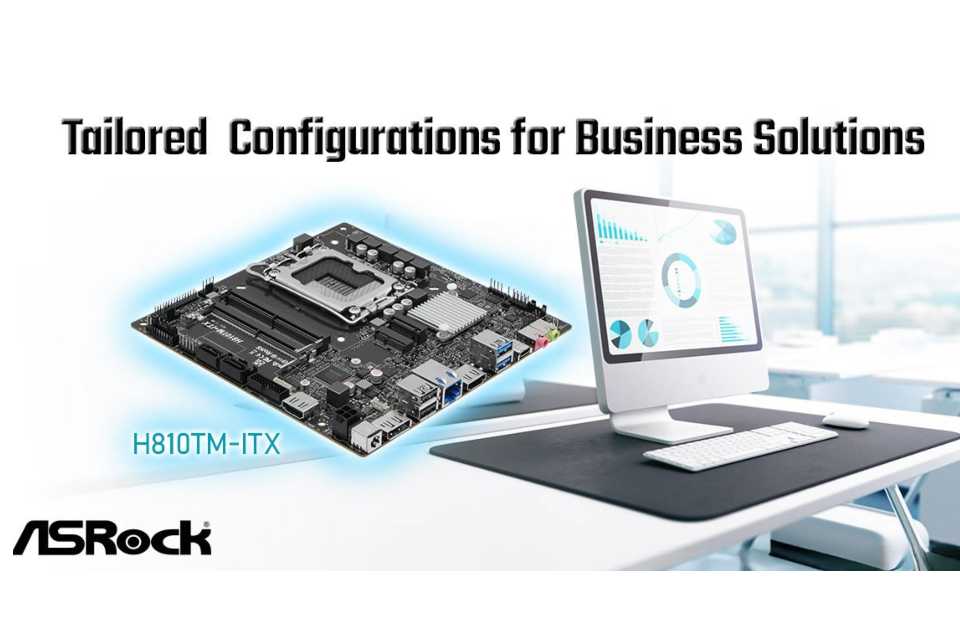 ASRock presenta el motherboard H810TM-ITX para negocios e integradores