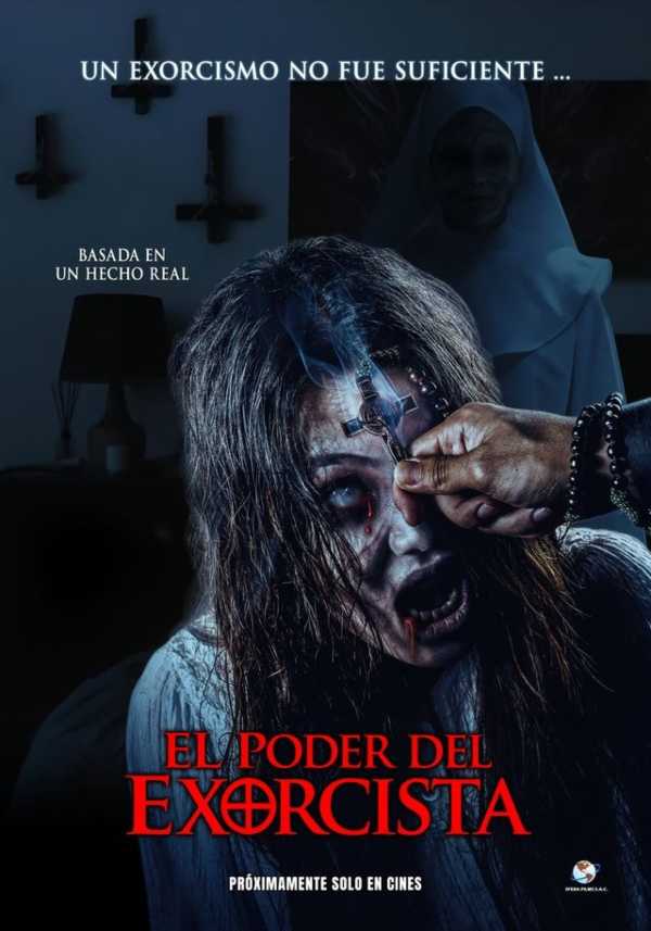 El Poder del Exorcista se estrena en cines