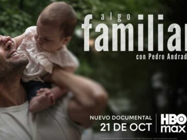 HBO Max lanza tráiler de Algo Familiar con Pedro Andrade