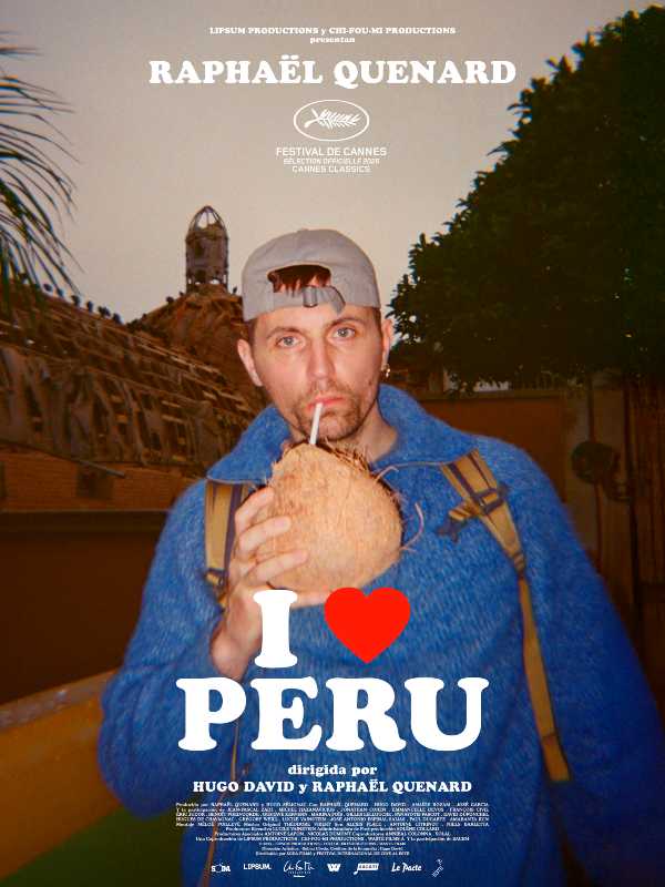 I LOVE PERÚ: la comedia que conquistó Cannes
