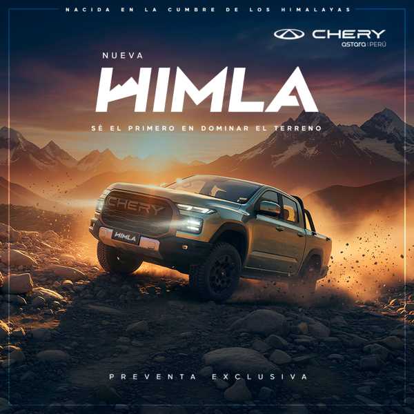 Chery inicia preventa de la nueva HIMLA