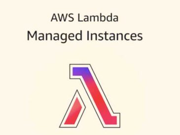AWS Lambda Managed Instances: Los beneficios de serverless sin restricciones