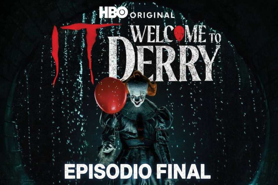 IT: Bienvenidos a Derry, estreno del Capítulo Final