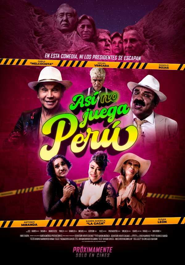 Así no juega Perú: nueva comedia peruana estrena 22 de enero