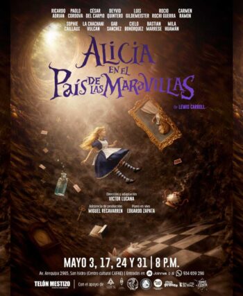 Alicia en el país de las maravillas vuelve a Lima